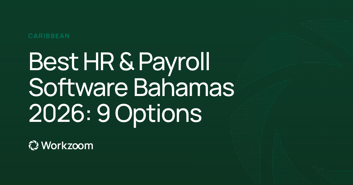 Best HR & Payroll Software Bahamas 2026: 9 Options